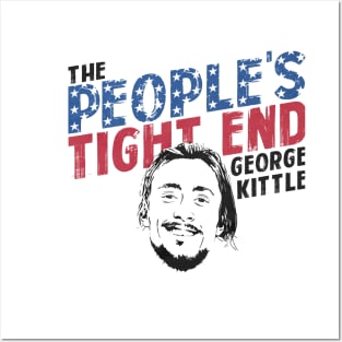 George Kittle The People's Tight End Posters and Art